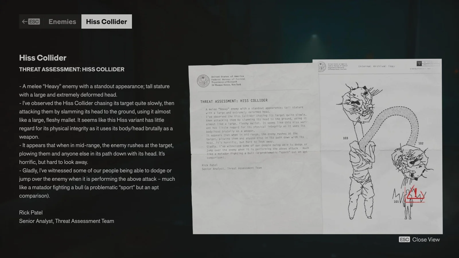 An official-looking document in Control Resonant about the Hiss Collider enemy. The author describes the enemy’s attack patterns, “extremely deformed head,” and “horrific” attack pattern: “much like a matador fighting a bull (a problematic ‘sport’ but an apt comparison).”