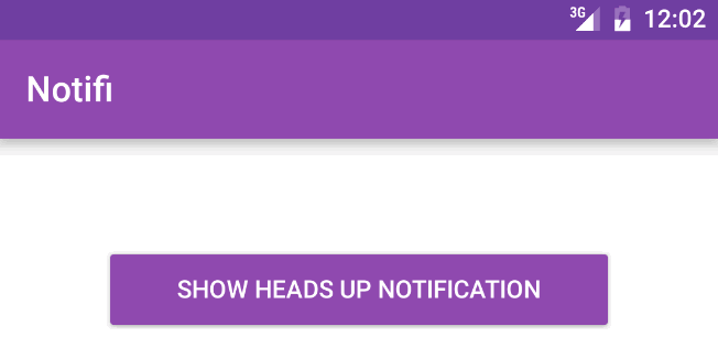 Heads Up Notification