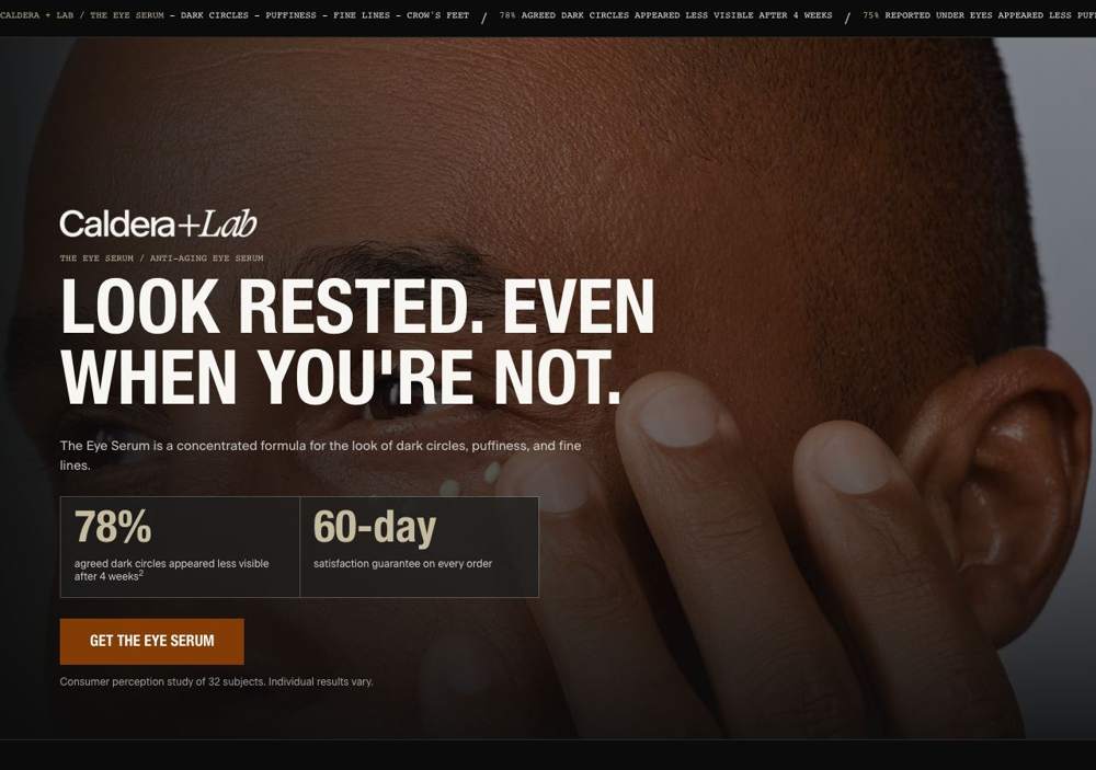 Caldera Lab landing page: LOOK RESTED. EVEN WHEN YOU'RE NOT.
