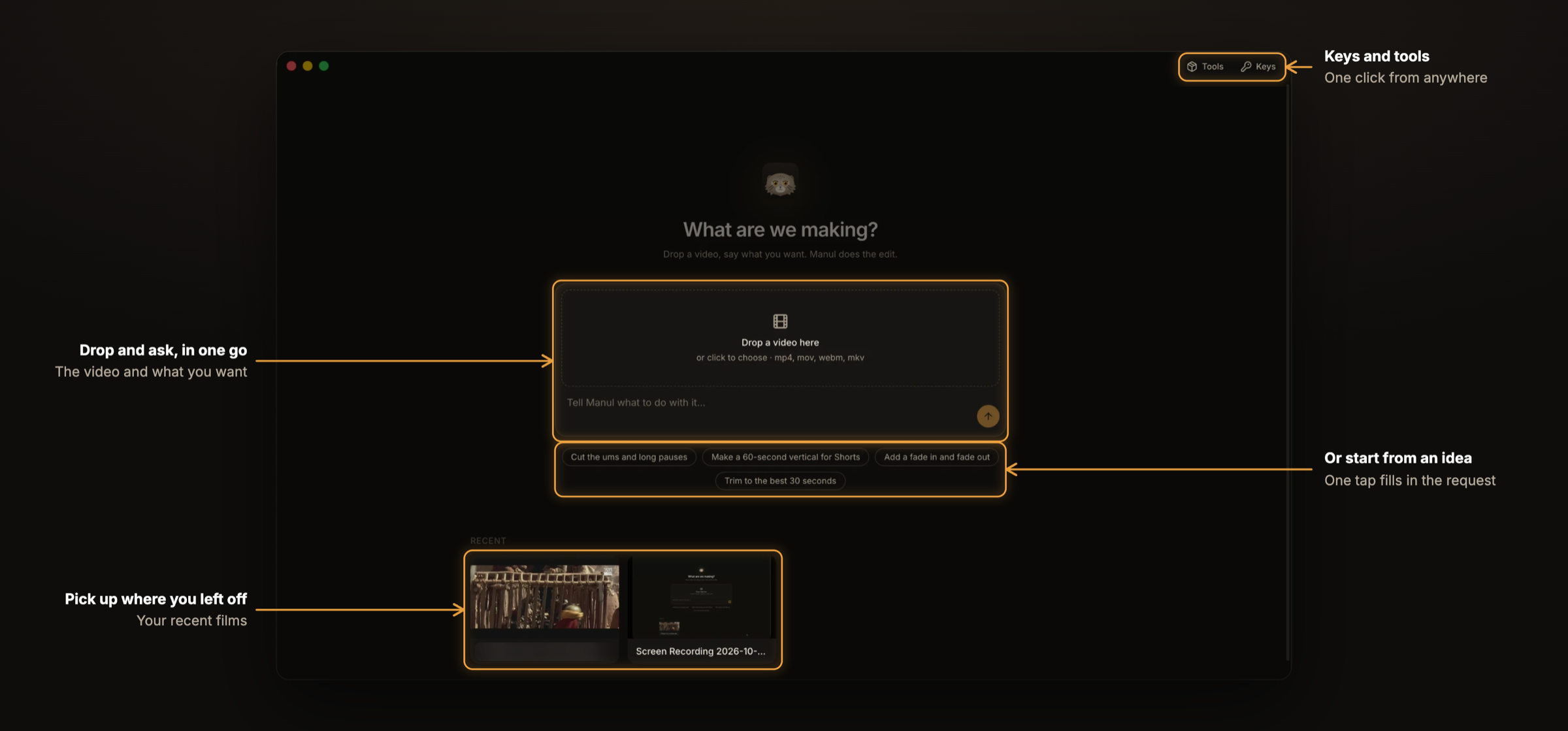 The start screen: drop a video and say what you want, start from an idea, or open a recent film