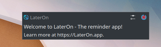 LaterOn notification