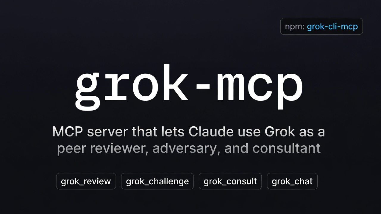grok-mcp — MCP server that lets Claude use Grok as a peer reviewer and second-opinion consultant