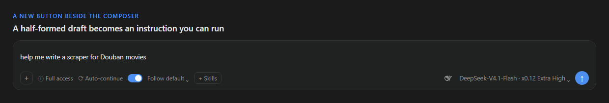 Click the whale-tail icon on the right of the composer and the draft becomes a complete prompt in place