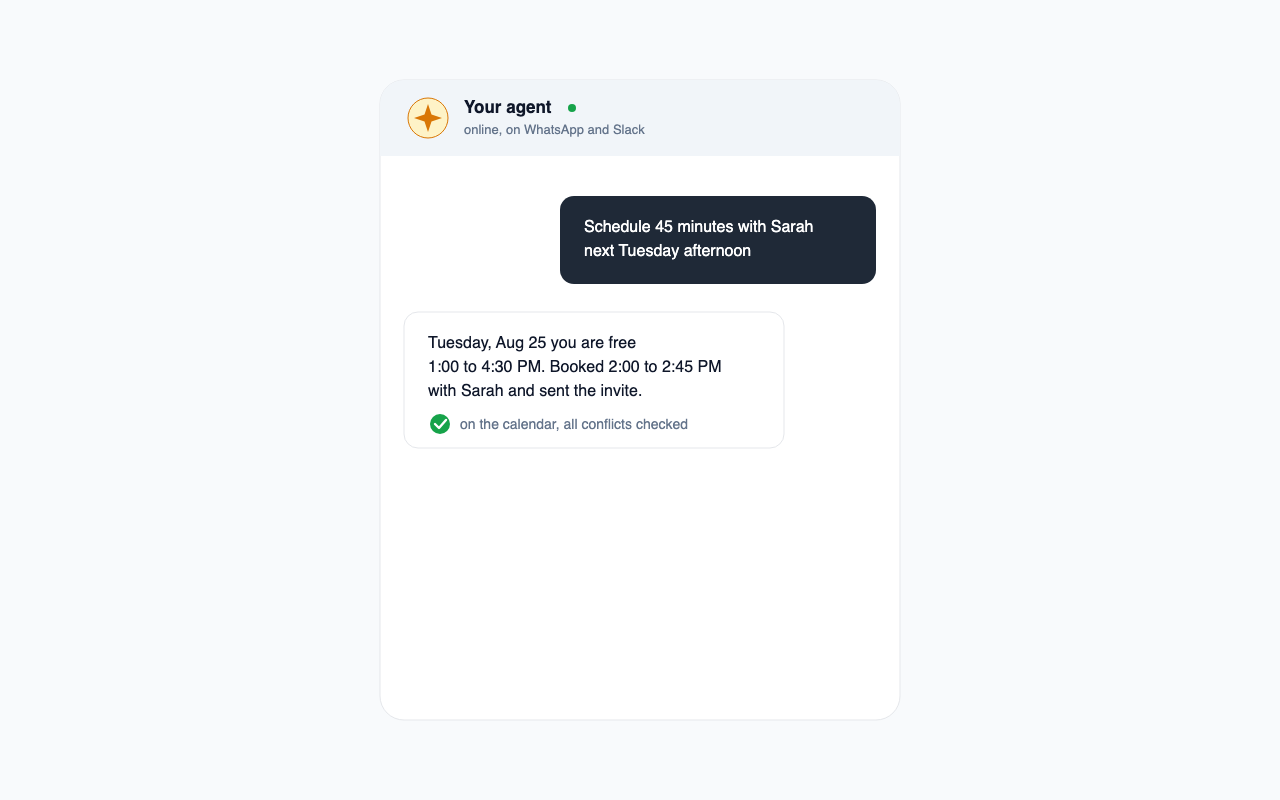 A chat with the agent: a plain-text scheduling request and the booked confirmation