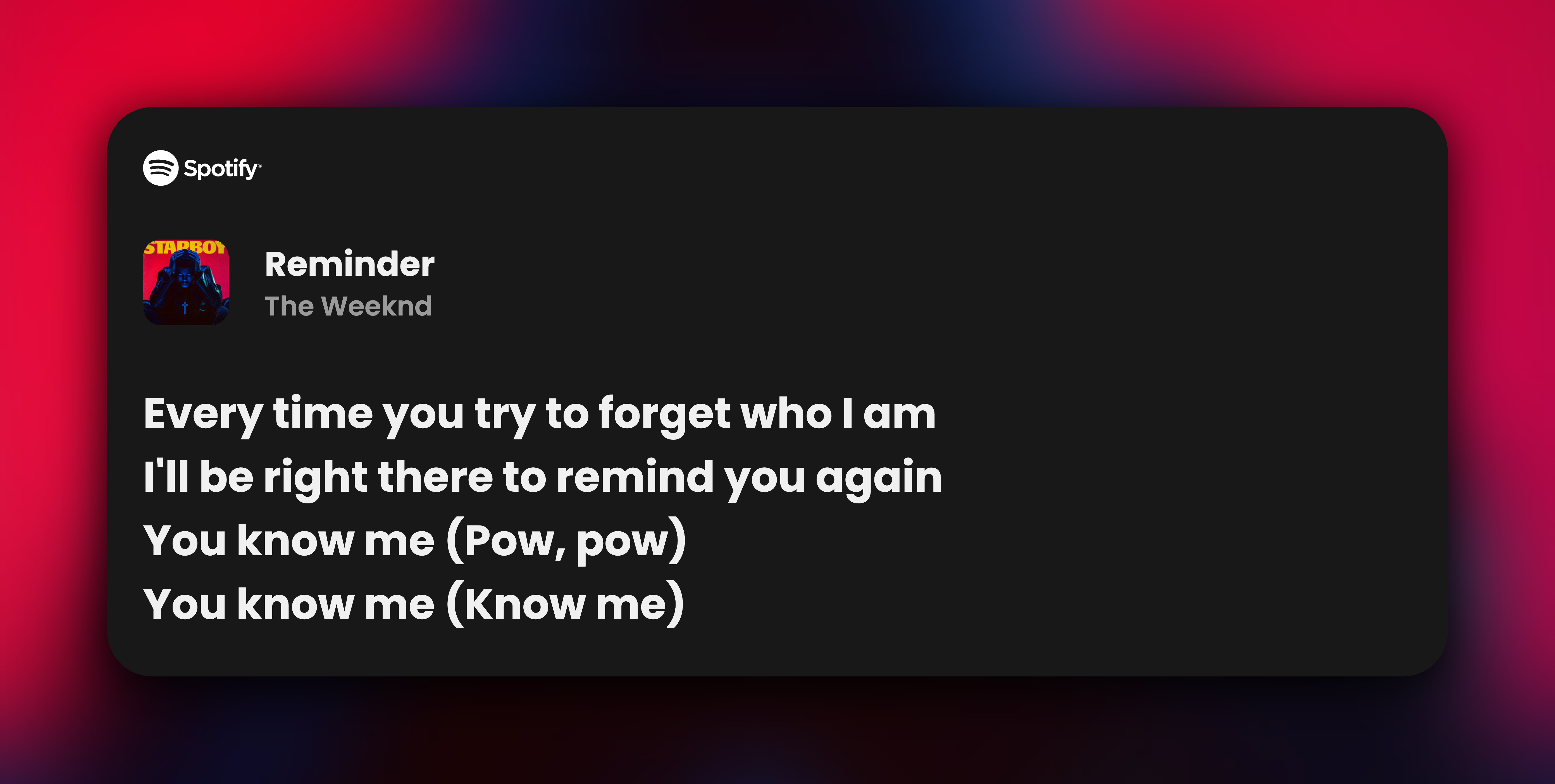 Reminder - The Weeknd