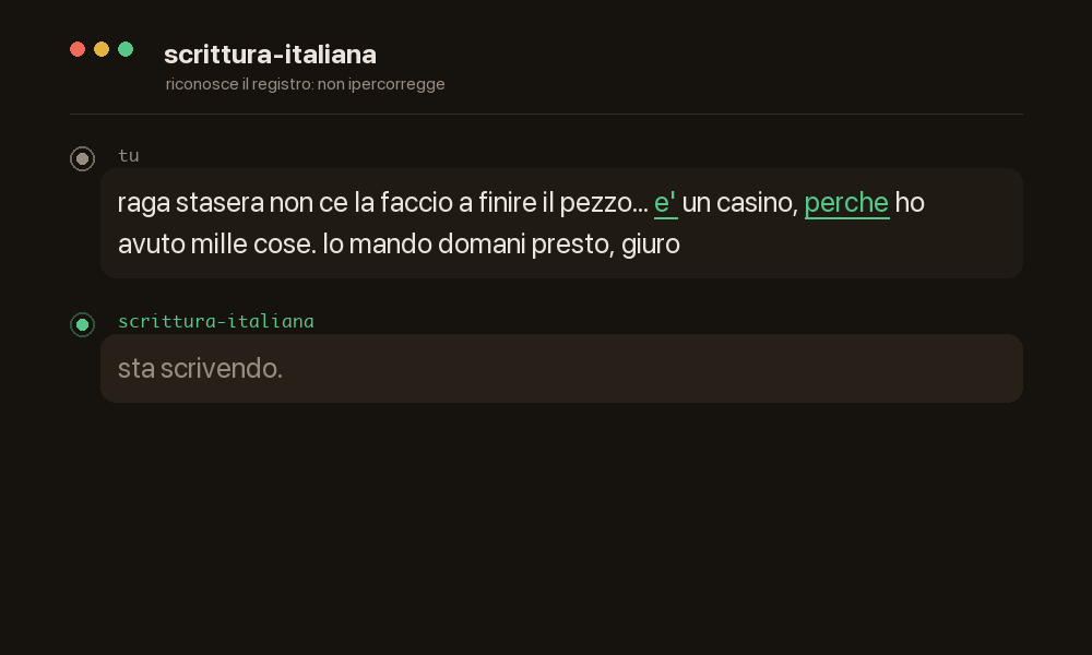 Demo: una chat informale lasciata com'è — e', perché da tastiera e i puntini non sono errori, sono il registro