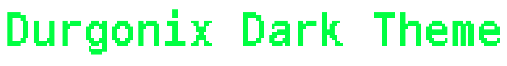 Durgonix Dark Theme ASCII Art