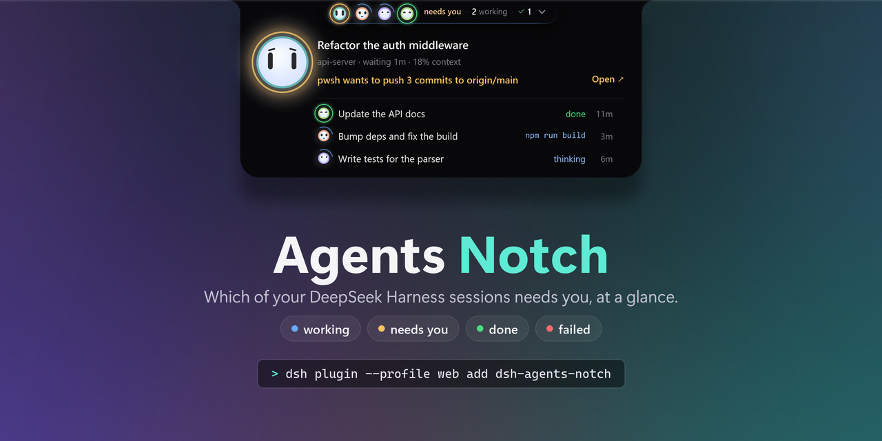 Agents Notch: a dark notch hanging from the top of the screen, unfolded into a board — a big bot wearing an amber ring because its session needs you, the reason beside it with an Open button, and the other sessions listed below