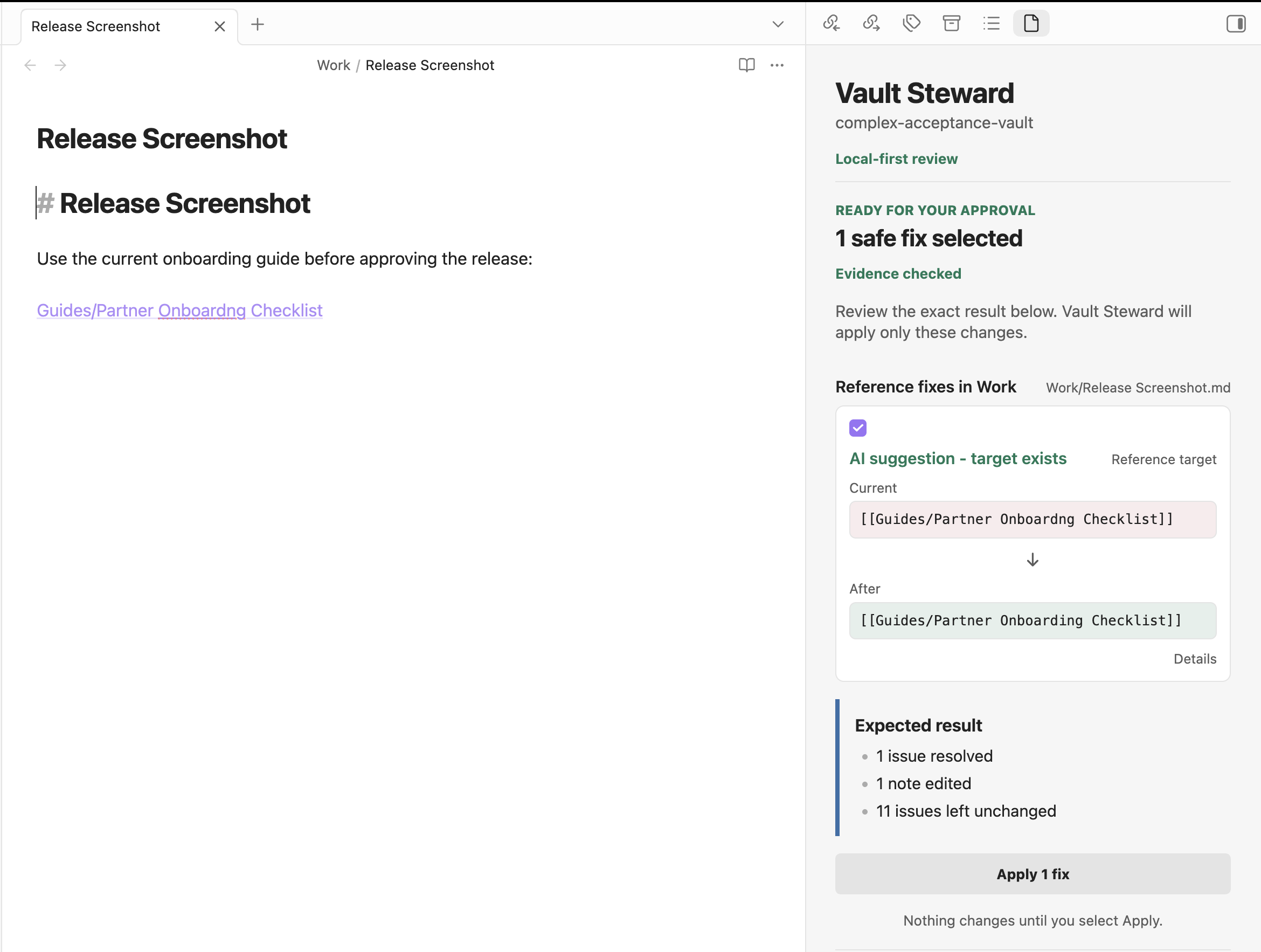 Vault Steward showing an exact Current and After repair preview before approval