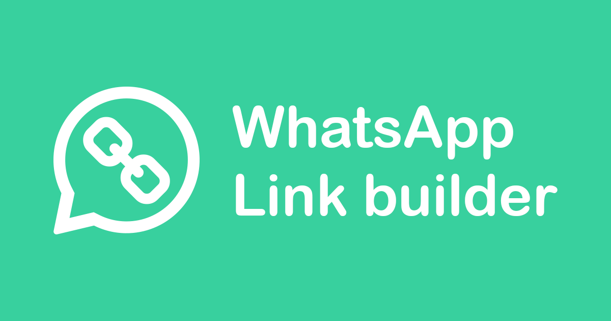 WhatsApp Link Builder