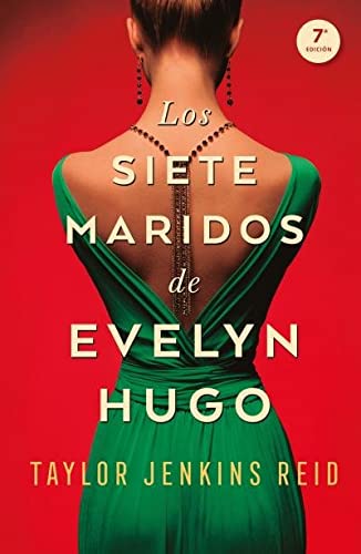 Los 7 maridos de Evelynn Hugo