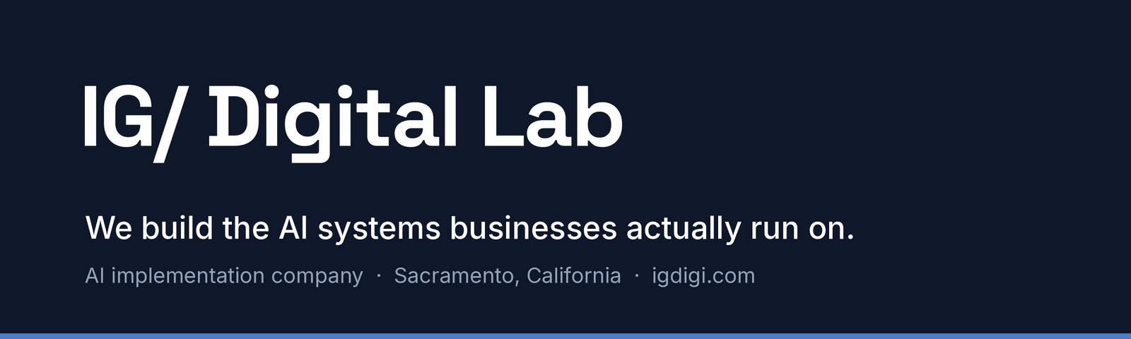 IG Digital Lab — We build the AI systems businesses actually run on.