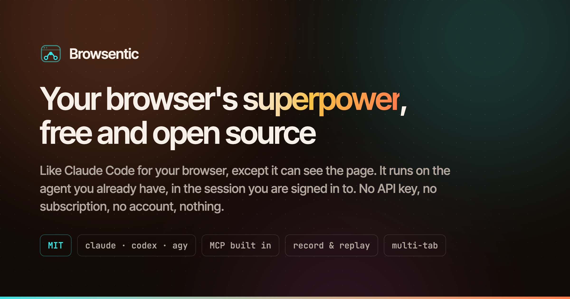 Browsentic: your browser's superpower, free and open source