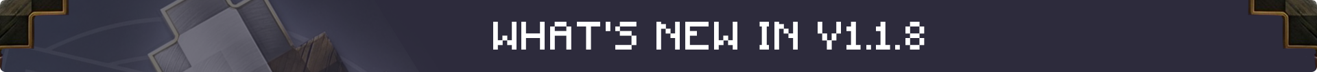 What's New in 1.1.8