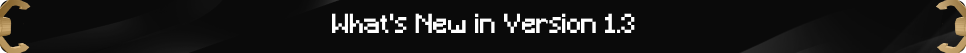 What's New in Version 1.3