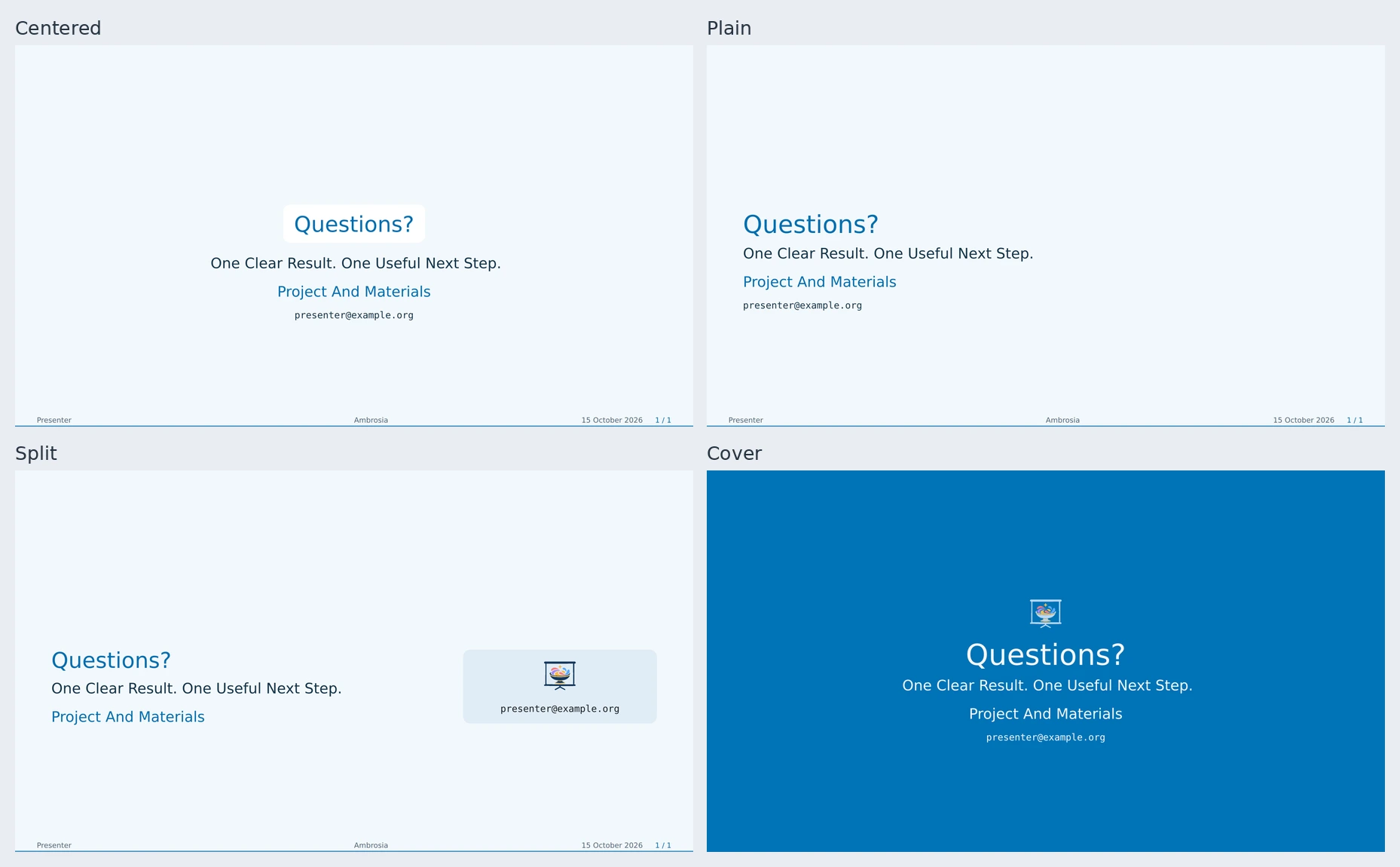 Centered, plain, split, and cover ending layouts with the same closing message