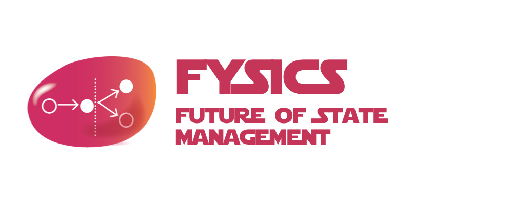 fysics — Future of State Management