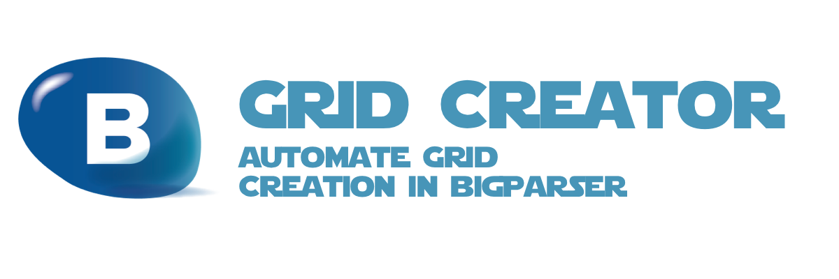 Grid Creator — Automate Grid Creation In BigParser