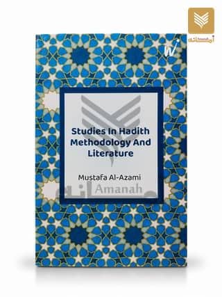 Studies in Hadith Methodology and Literature