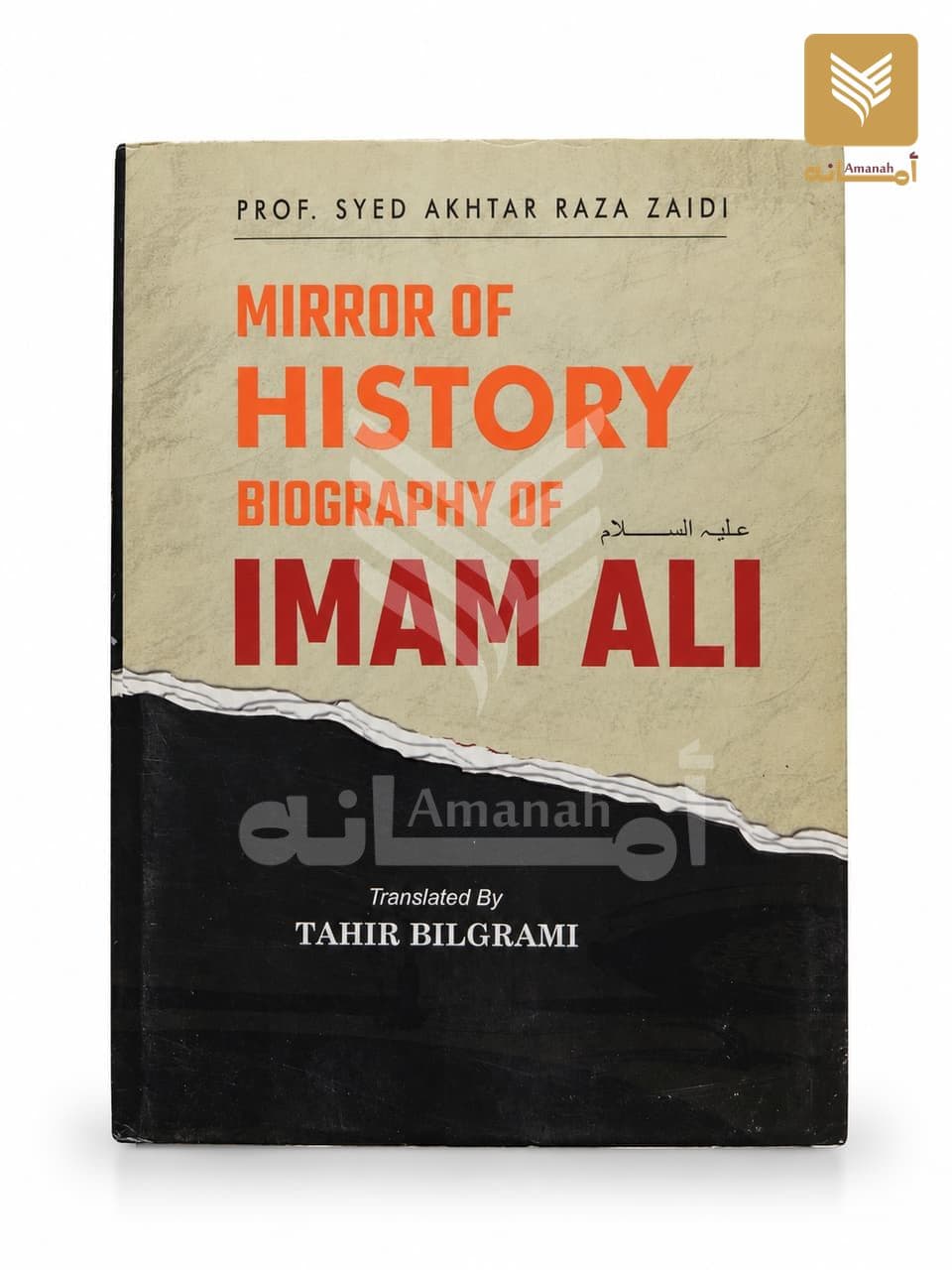 MIrror of History Biography of Imam Ali