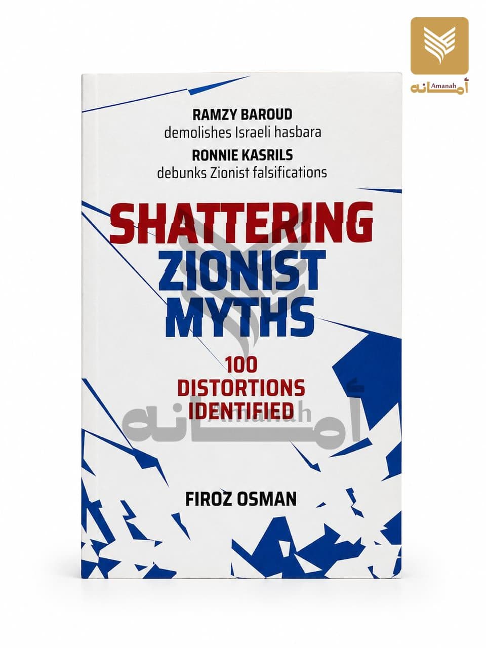 Shattering Zionist Myths