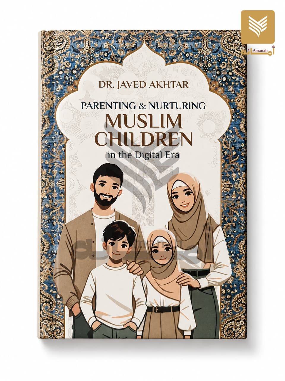 Parenting and Nurturing Muslim Children in Digital Era