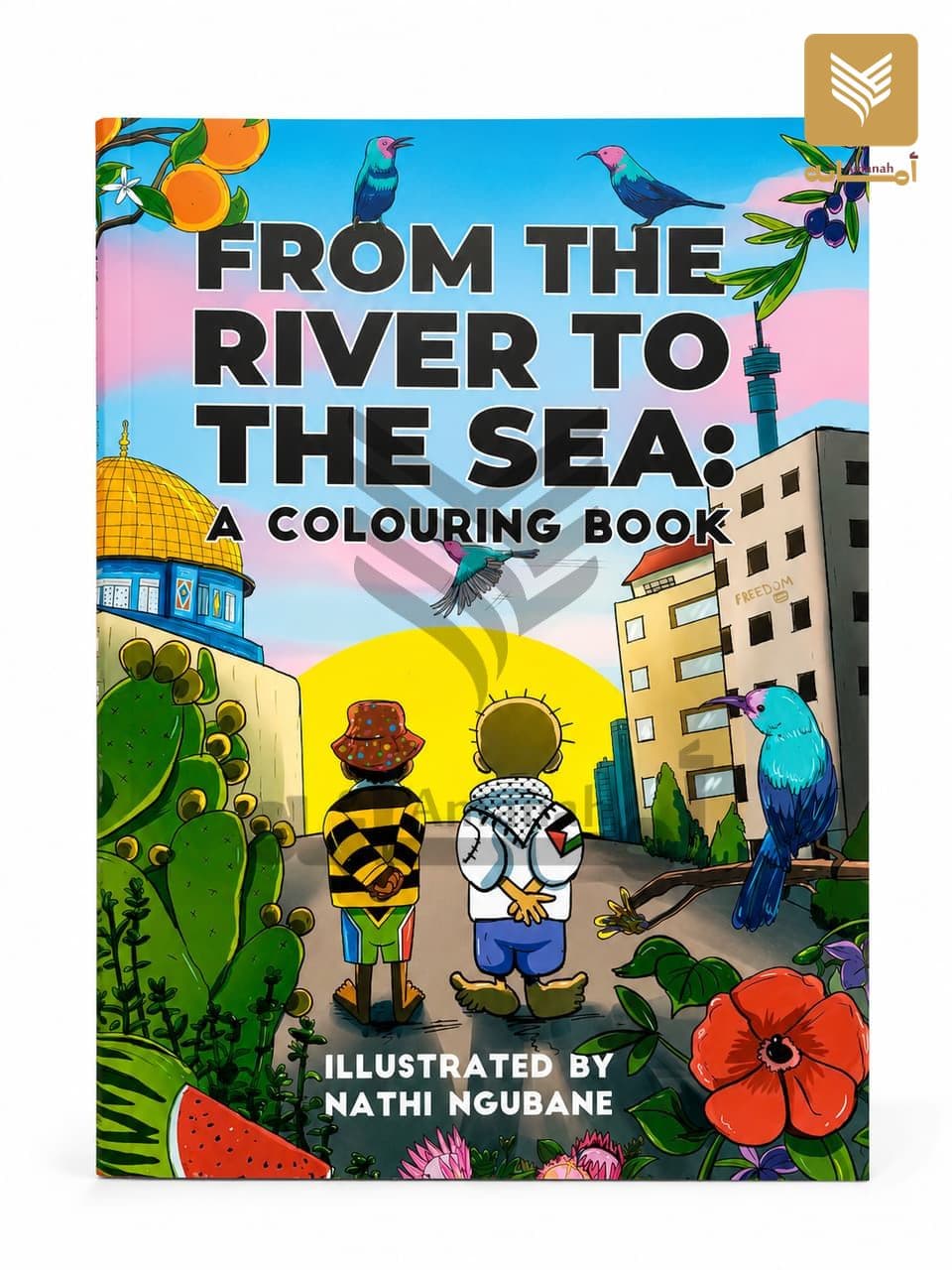 From the River to the Sea: A Colouring Book