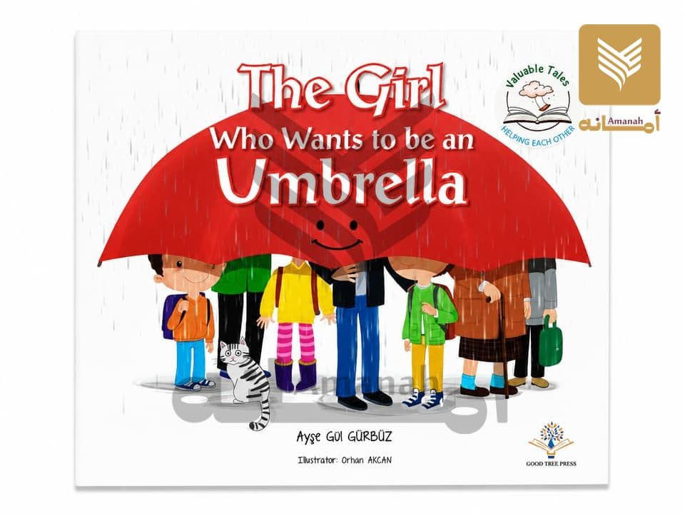 Valuable Tales - Set 1 Series: The Girl Who Wants to be an Umbrella (Helping Each Other)