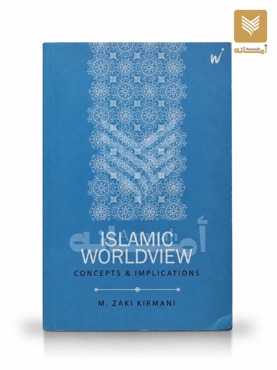 Islamic Worldview: Concept and Implications