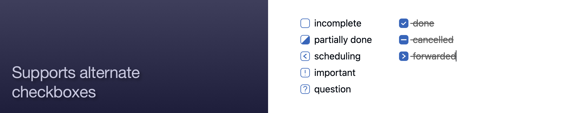 Supports alternate checkboxes
