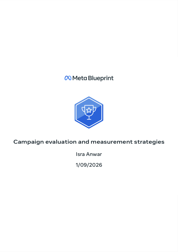 Campaign evaluation and measurement strategies — Meta Blueprint certificate