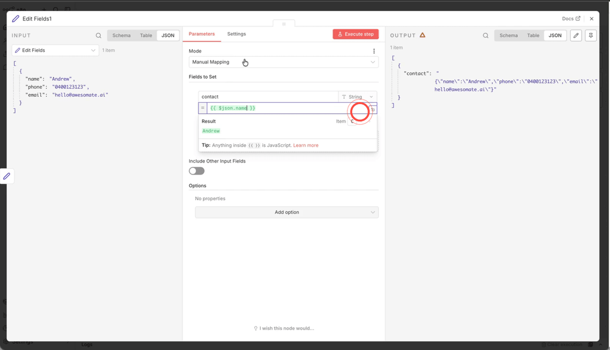 Using dot notation after $json to select the name field from the autocomplete list, showing Andrew as the resolved value