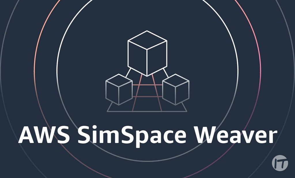 AWS anuncia AWS SimSpace Weaver