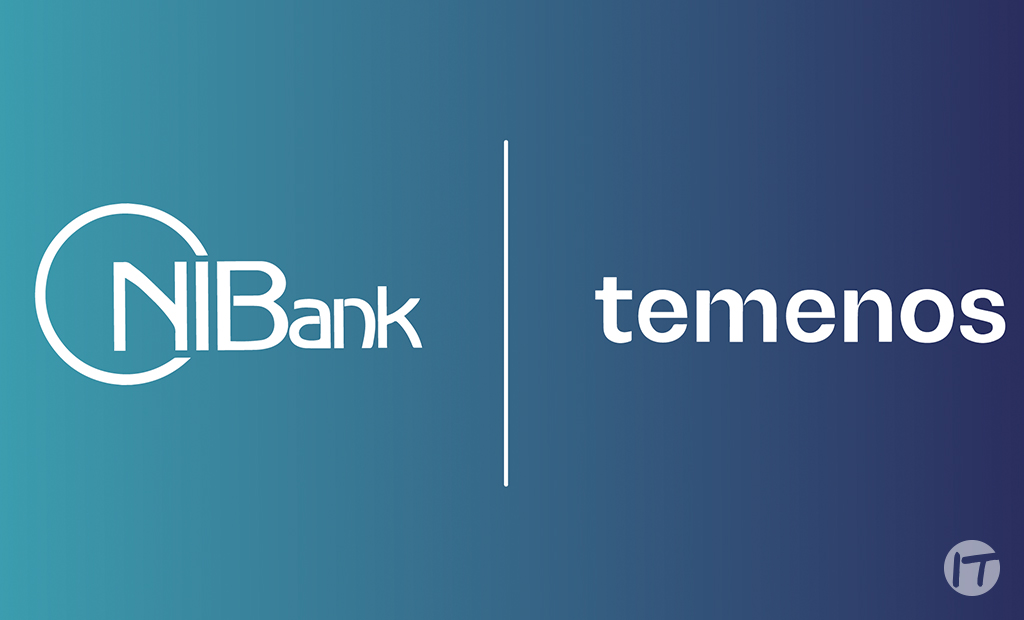 NIBank se asocia con TEMENOS para lanzar plataforma de banca como servicio