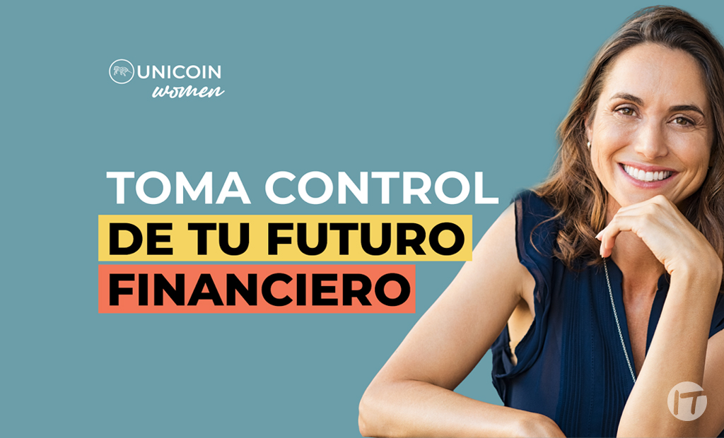 Unicoin lanza UNICOIN WOMEN, una plataforma de inversión y una comunidad de mujeres que buscan tomar control de su futuro financiero 