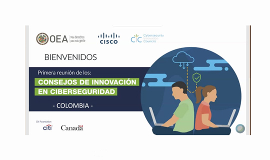 OEA y Cisco realizaron la Primera Reunión del Consejo de Innovación en Ciberseguridad capítulo Colombia