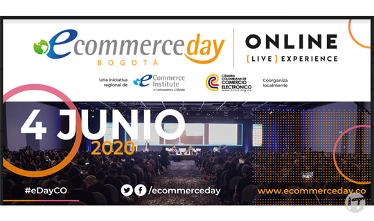 Potencia tus negocios por Internet: participa del eCommerce Day Bogotá versión “Online [Live] Experience”