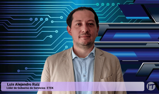 ETEK nombra a Luis Alejandro Ruiz nuevo Líder de Gobierno de Servicios