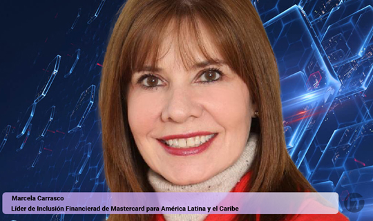 Mastercard designa a Marcela Carrasco como Líder de Inclusión Financiera para América Latina y el Caribe