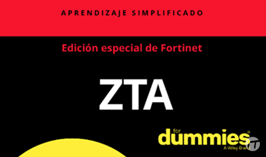 Fortinet simplifica Zero Trust Access con el libro 