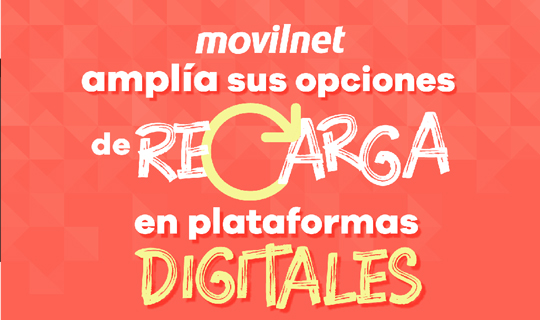 Movilnet amplía sus opciones de recargas en plataformas digitales