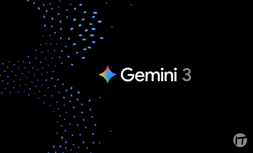 Gemini 3: la nueva generación de IA de Google ya transforma el presente