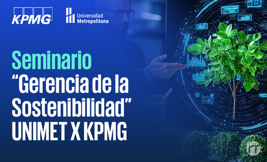 KPMG en Venezuela y la UNIMET se unen para formar líderes en sostenibilidad