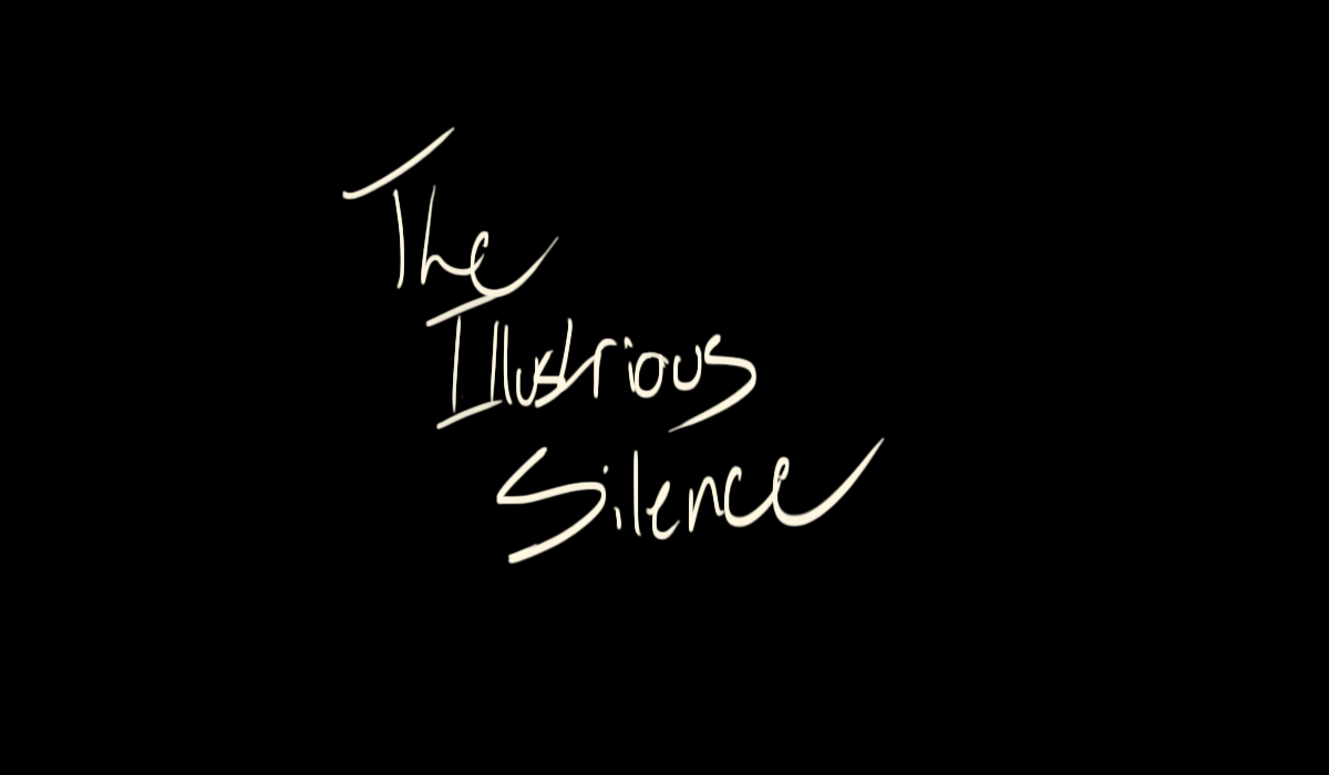 The Illustrious Silence