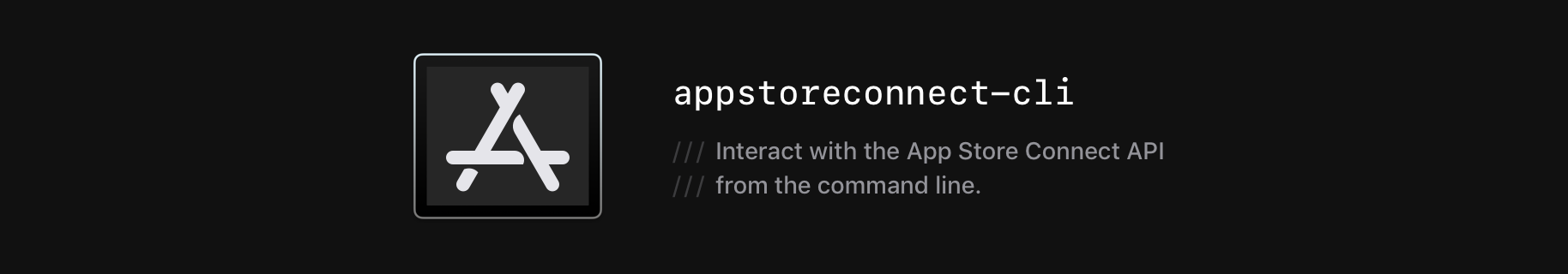 App Store Connect CLI - Interact with the App Store Connect API from the command line.