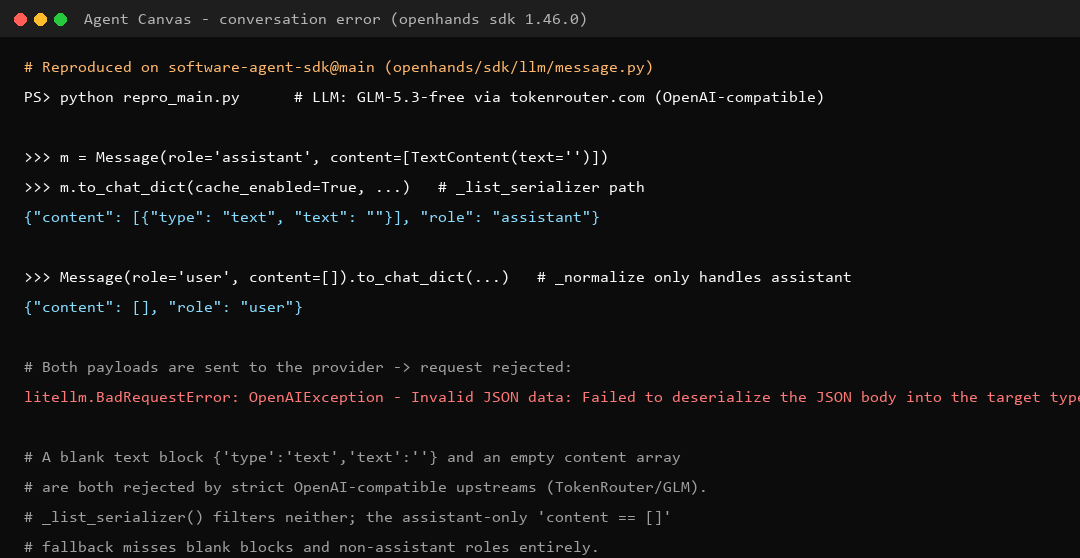 Repro on software-agent-sdk@main: empty text block and empty content array serialized verbatim, then rejected by the provider