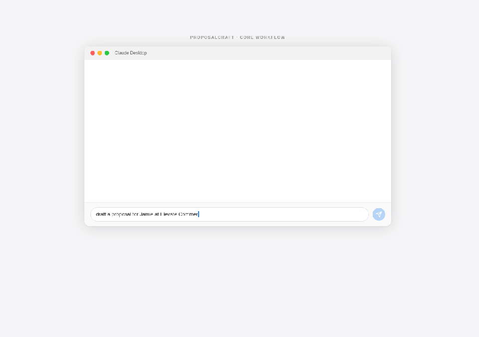 ProposalCraft core loop — brief in, proposal out