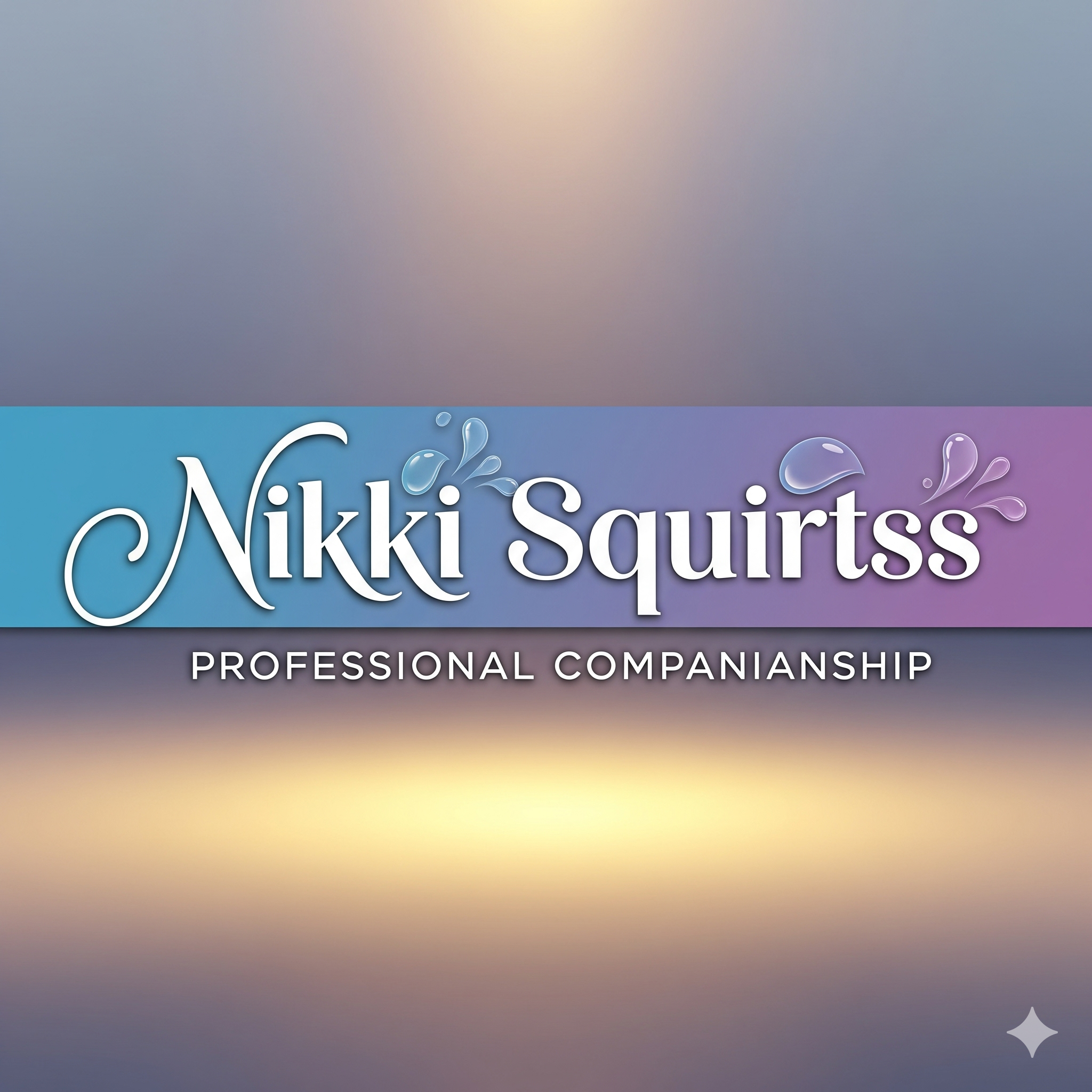 Nikki Squirtss — Professional Companionship