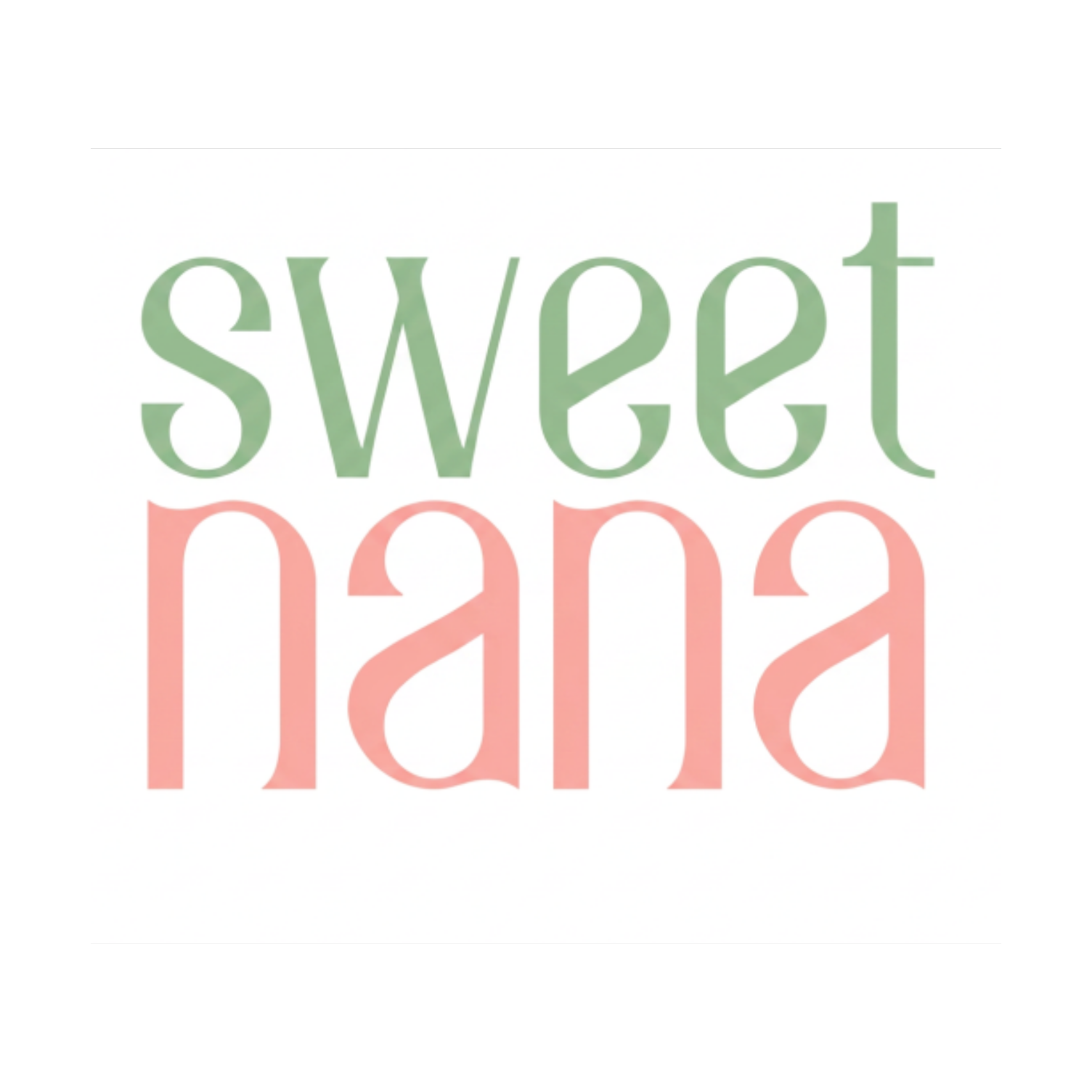 Sweet Nana