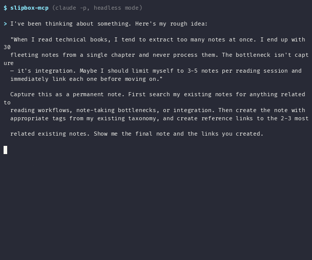 Direct idea capture: your raw thinking in, a formatted atomic note with tags and links out